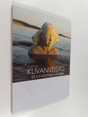 Kauko Linna : Kuvanveisto : betoniveistäjän käsikirja