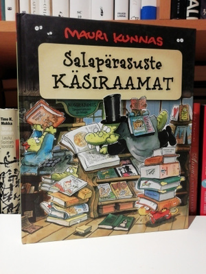 Mauri Kunnas - Salapärasuste käsiraamat - Uusi