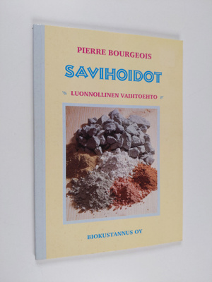 Pierre Bourgeois : Savihoidot : luonnollinen vaihtoehto
