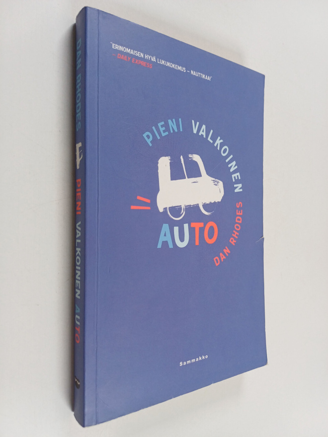 Dan Rhodes : Pieni valkoinen auto : romaani