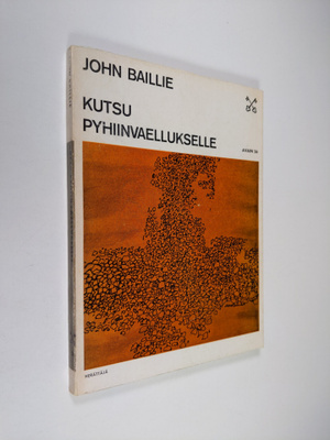 John Baillie : Kutsu pyhiinvaellukselle