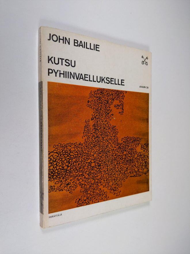 John Baillie : Kutsu pyhiinvaellukselle