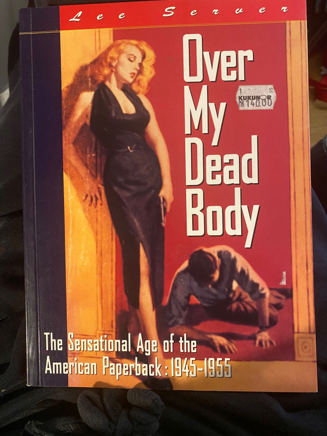 Over My Dead Body. American Paperback 1945-1955