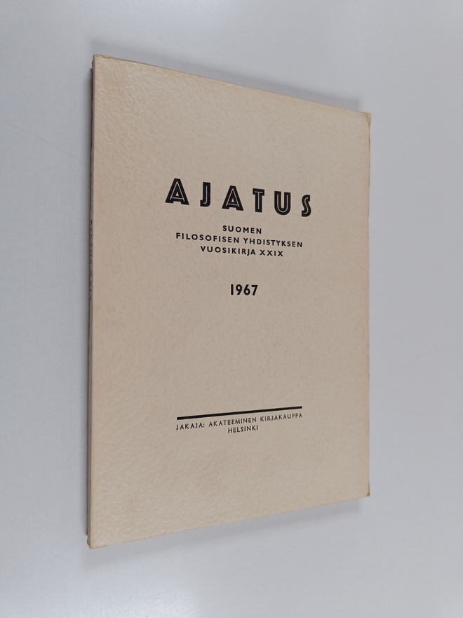 Ajatus 29 : Suomen filosofisen yhdistyksen vuosikirja 1967
