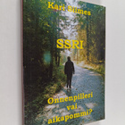 Kari Siimes : SSRI : onnenpilleri vai aikapommi - pikkukuva 1