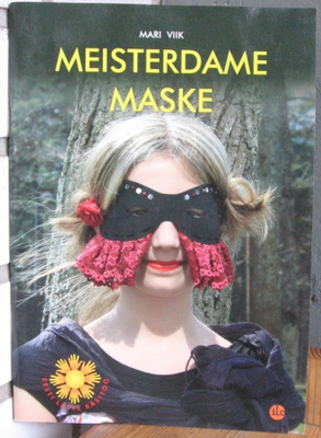 Mari Viik: Meisterdame maske. TEA 2012. 78 s.