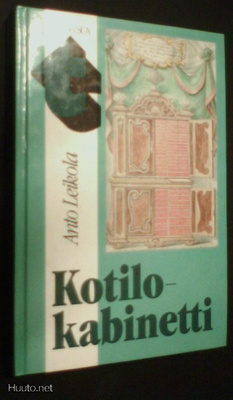 Anto Leikola: Kotilokabinetti (1.p.1986) Sis.postikulut
