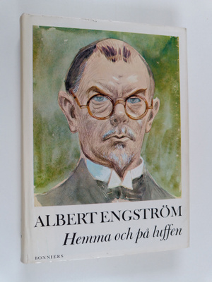 Albert Engström : Hemma och på luffen