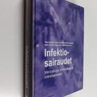 Klaus Hedman : Infektiosairaudet 3 : Mikrobiologia, immun... - pikkukuva 1
