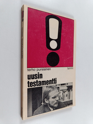 Terho Pursiainen : Uusin testamentti