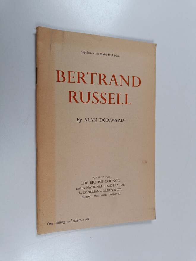 Alan Dorward : Bertrand Russell - A Short Guide to His Ph...