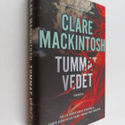 Clare Mackintosh : Tummat vedet - pikkukuva 1