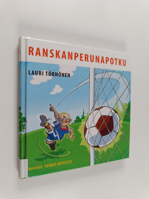 Lauri Törhönen : Ranskanperunapotku