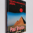 Paul Brunton : Egyptin salaisuuksien jäljillä - pikkukuva 1