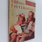 Arthur S. Maxwell : Ehtootarinoita : opettavaisia kertomu... - pikkukuva 1