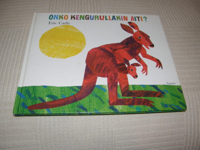 Eric Carle Onko kengurullakin äiti?
