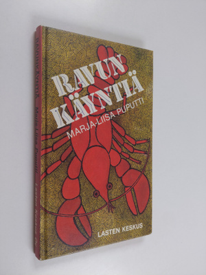 Marja-Liisa Puputti : Ravun käyntiä