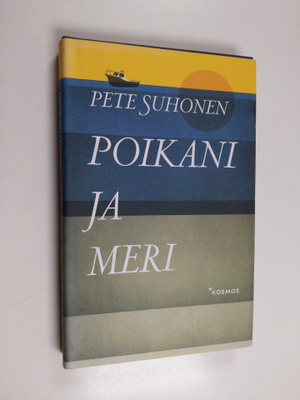 Pete Suhonen : Poikani ja meri
