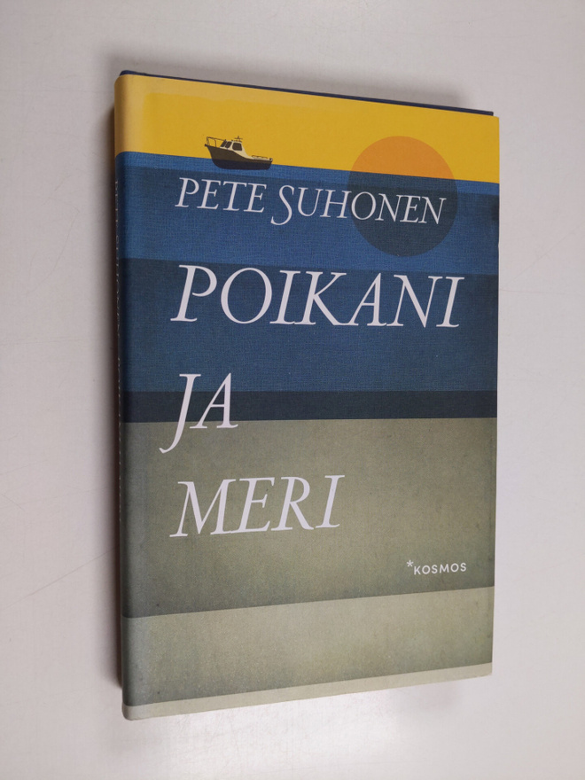 Pete Suhonen : Poikani ja meri