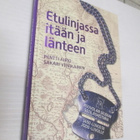 Etulinjassa itään ja länteen : Kouvolan seudun sotahistoria - pikkukuva 1