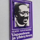 Festo Kivengere : Vapauteen ja yhteyteen : kuvauksia ja p... - pikkukuva 1