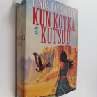 Linda Lay Shuler : Kun kotka kutsuu - pikkukuva 1
