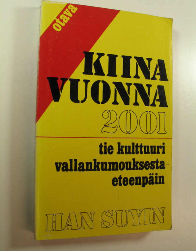 Suyin Han : Kiina vuonna 2001