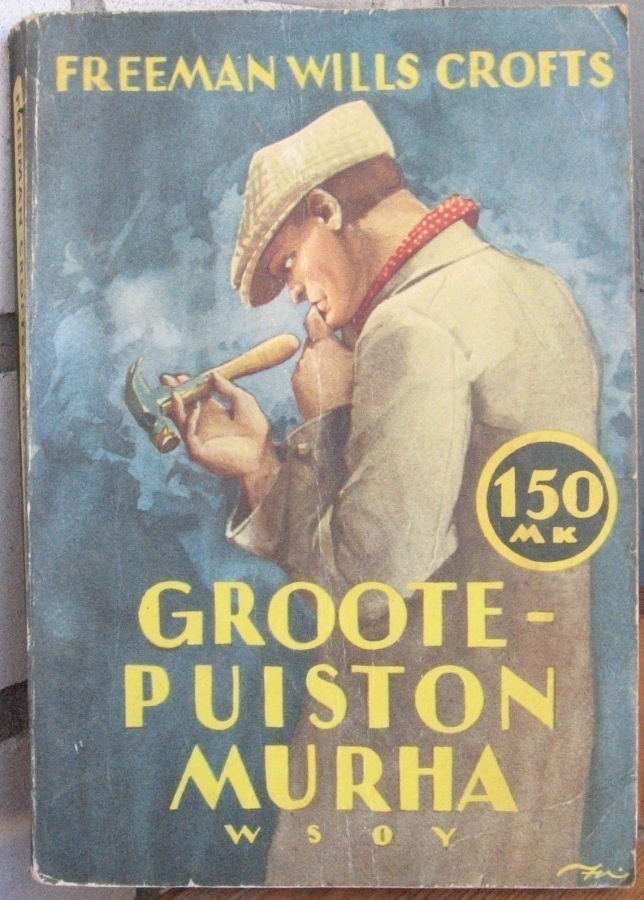 Riksi 11. Freeman Wills Crofts: Groote-puiston murha. 293 s.