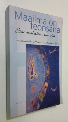 Anne ym. (toim.) Helttunen : Maailma on teonsana : suomal...