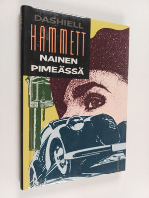 Dashiell Hammett : Nainen pimeässä