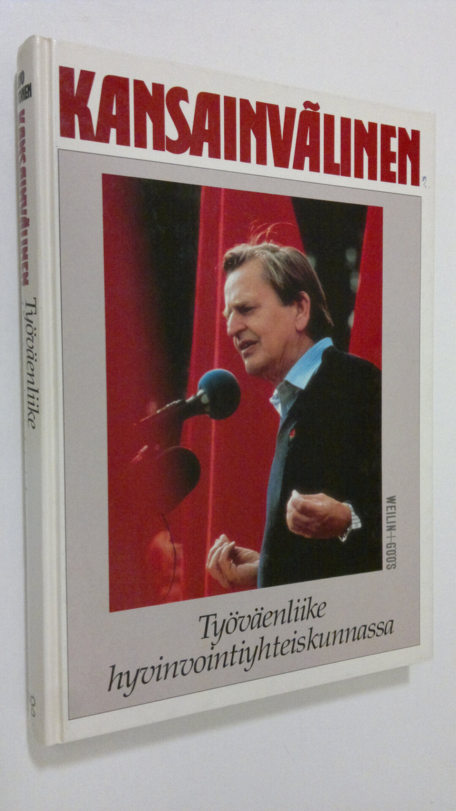 Arvo Santonen : Kansainvälinen Työväenliike hyvinvointiyh...