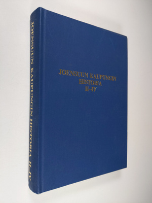 Joensuun kaupungin historia 2-4 : 1921-1953 ; Koulujen ka...
