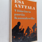 Esa Anttala : Viimeinen partio Kannaksella - pikkukuva 1