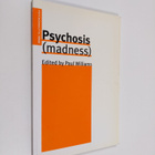Paul Williams : Psychosis (madness) - pikkukuva 1
