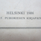 PUOLUE-OHJELMIA VUODELTA 1906 - pikkukuva 3