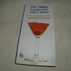 New Yorkin baarimestarien parhaat drinkit  -sid - pikkukuva 1