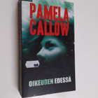 Pamela Callow : Oikeuden edessä - pikkukuva 1