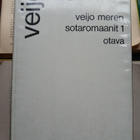 Veijo Meren sotaromaanit 1; 2; romaanit 1; novellit (sid.) - pikkukuva 2