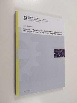 Juho Nummela : Integrated Configuration Knowledge Managem...