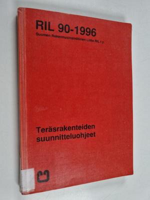 Teräsrakenteiden suunnitteluohjeet - RIL 90-1996