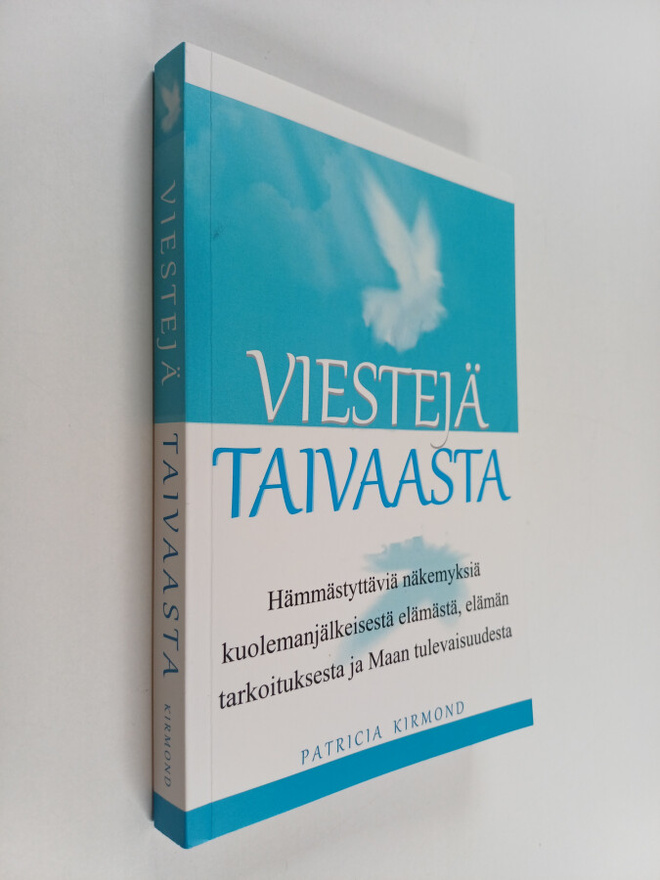 Patricia Kirmond : Viestejä taivaasta
