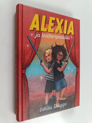 Linda Skugge : Alexia ja teatteripaniikki