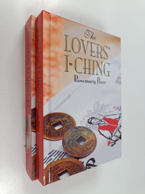 Rosemary Burr : The Lovers' I Ching