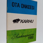 Ota onkeesi 1980 : Karhu shakespeare - pikkukuva 1