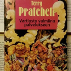 Terry Pratchett - Vartiosto valmiina palvelukseen (sid.) - pikkukuva 1