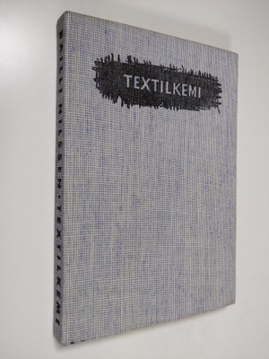 Bailli Nilssen : Textilkemi