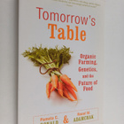 Pamela C. Ronald ym. : Tomorrow's Table - Organic Farming... - pikkukuva 1