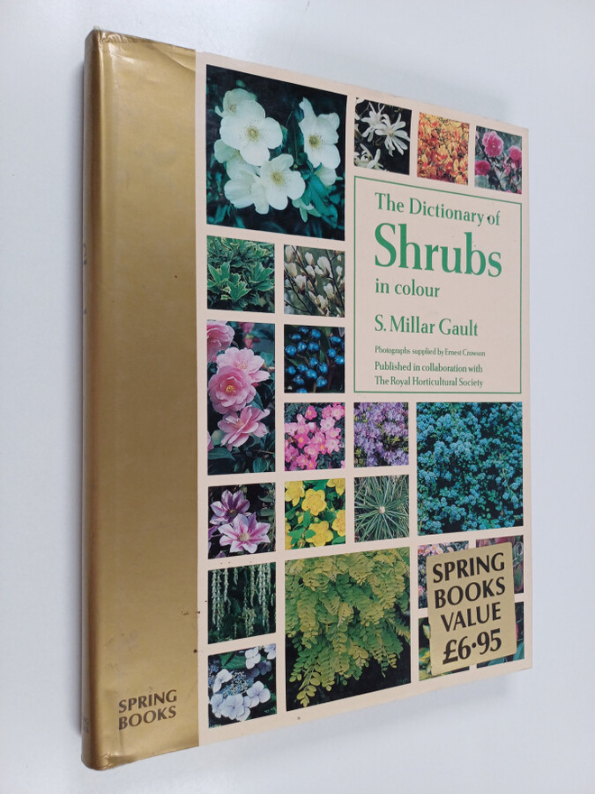 Simpson Millar Gault : The Dictionary of Shrubs in Colour