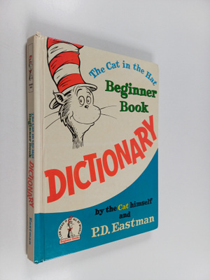 P.D. Eastman : The cat in the Hat beginner book dictionary