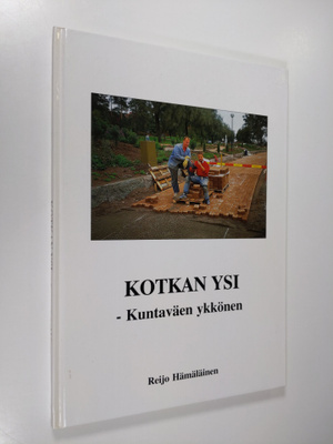 Reijo Hämäläinen : Kotkan ysi : kuntaväen ykkönen